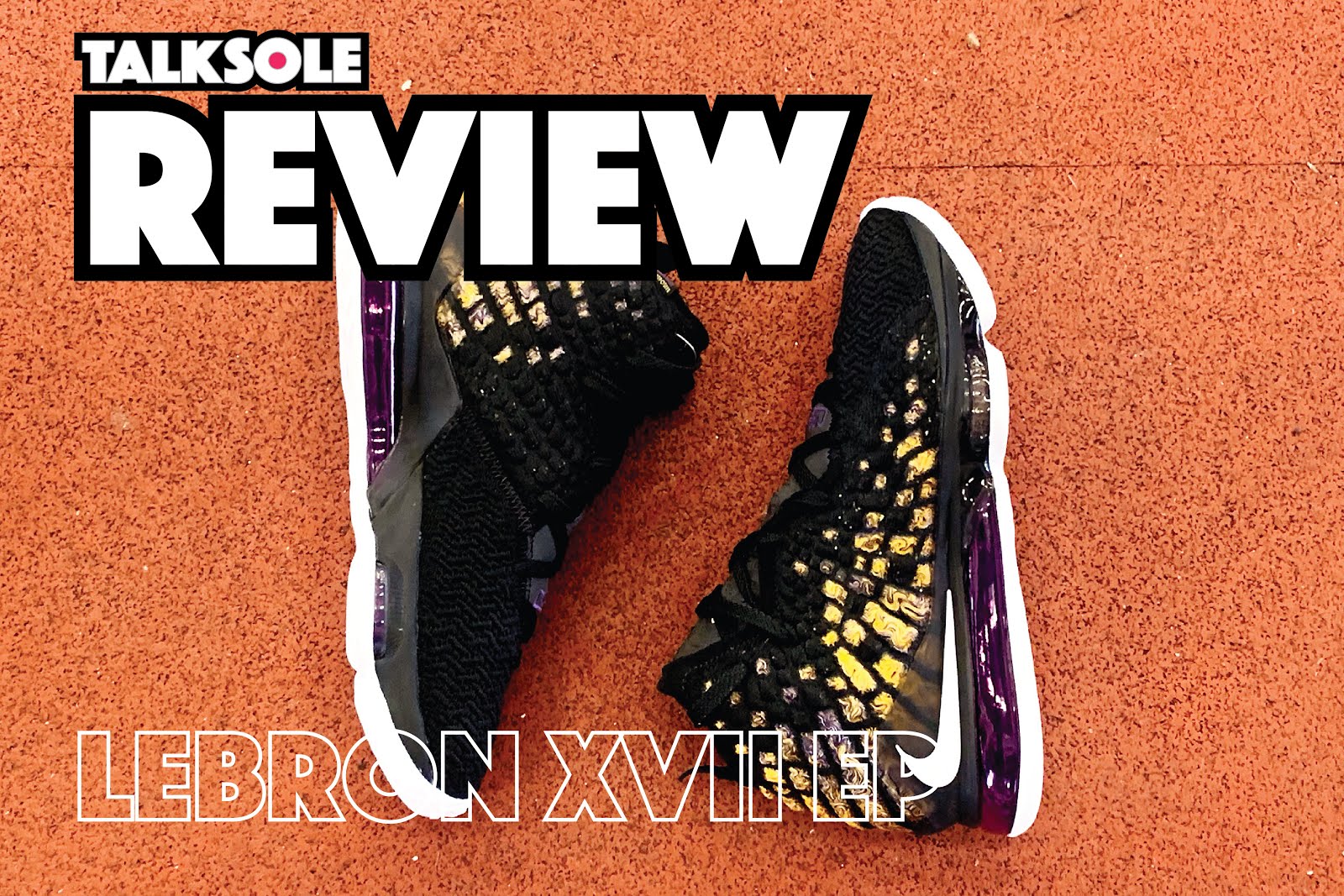 Nike lebron 17 review best sale